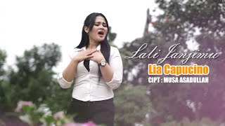 Download lagu LALI JANJIMU || LIA CAPUCINO || CIPT : MUSA ASADULLAH mp3 Download lagu LALI JANJIMU || LIA CAPUCINO || CIPT : MUSA ASADULLAH mp3