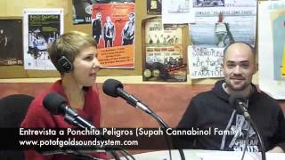 Entrevista Ponchita Peligros@Pot Of Gold Soundsystem Radio Show Pt 1