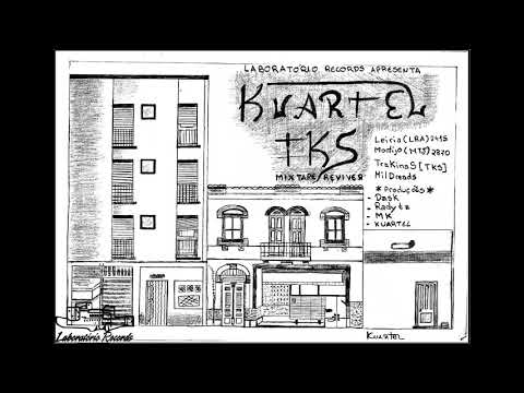 Kuartel Tks - 8 de Março