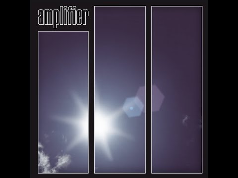 Amplifier - Amplifier (2004) Full Album