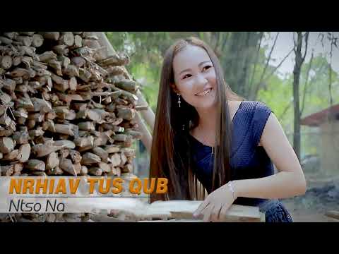 Nrhiav tus qub - Ntso Na |【Music video】