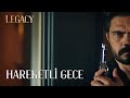 Konakta Hareketli Gece | Legacy 11. Bölüm (English & Spanish subs)