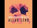 ALLAH LENO / OMAR SOSA FT SECKOU KEITA