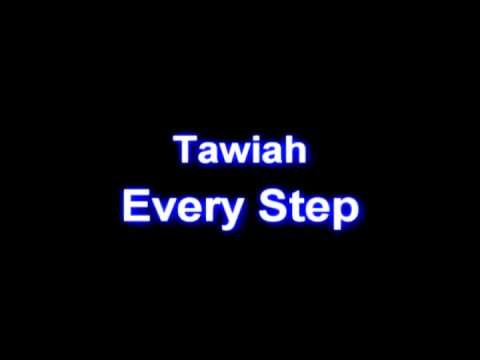 Every Step - Tawiah