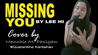 Missing You by Lee hi | Cover by Menchie | Megena Vlog