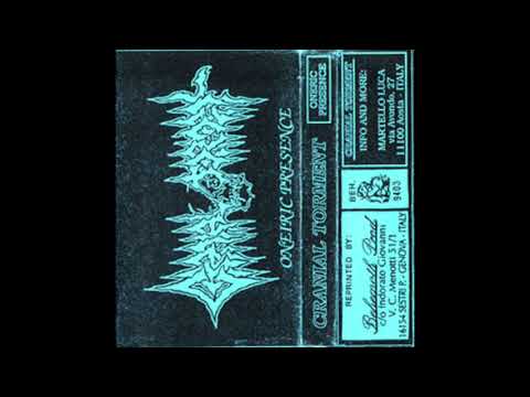 CRANIAL TORMENT ‎– Oneiric Presence (1994)