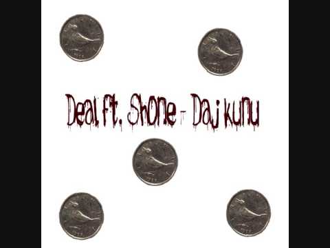 Deal ft Shone Daj Kunu
