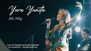 Download lagu Yura Yunita - Jalan Pulang | Live At Weekend Musik Festival mp3