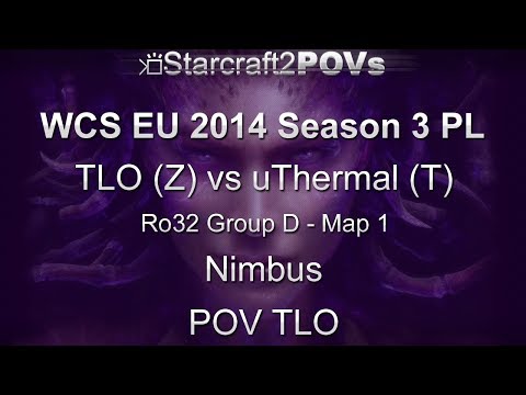 SC2 HotS - WCS EU 2014 S3 PL - TLO vs uThermal - Ro32 Group D - Map 1 - Nimbus - TLO