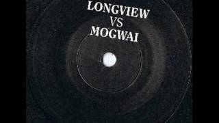 Longview vs Mogwai - In A Dream