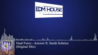 Future Bass | Dual Force - Answer ft. Sarah Solstice [EHN Free Release]