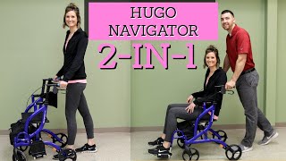 Hugo Navigator Rollator & Transport Chair 2-in-1