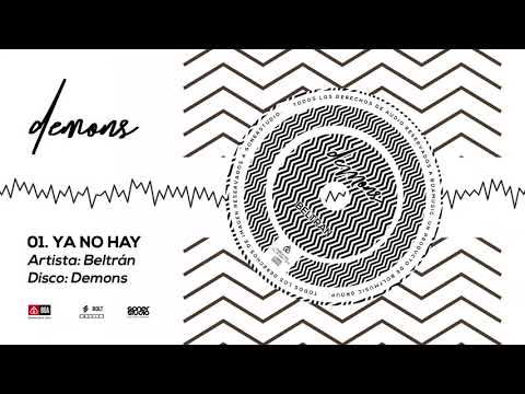 01. Beltran . YA NO HAY (Audio Oficial)