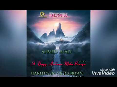 Harutyun Grigoryan ft Ahmed Shad - Я Буду Любить Тебя Всегда (Remix)