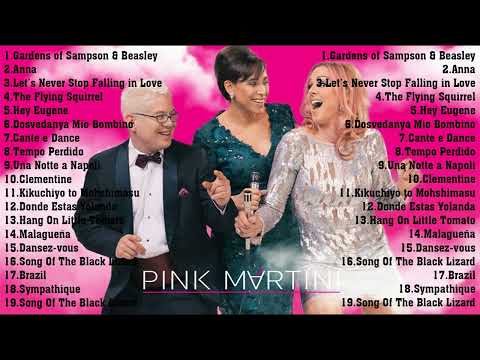 PINK MARTINI: THE VERY BEST OF PINK MARTINI COLLECTION