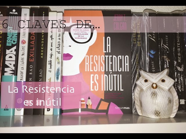 Vídeo relacionado con La resistencia es inútil (Ciencia Ficción)