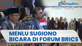 MENLU SUGIONO BICARA DALAM FORUM BRICS, Tegaskan RI Ingin Blok BRICS Perkuat DK PBB
