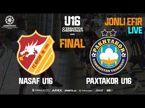 U-16 Chempionati. FINAL. Nasaf - Paxtakor. LIVE