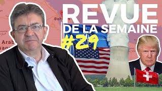 #RDLS29 : NUCLÉAIRE SUISSE, OTAN, TRUMP, BAHREÏN, SOCIÉTÉ GÉNÉRALE, IRAK, AFGHANISTAN