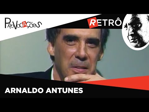 PROVOCAÇÕES RETRÔ | ARNALDO ANTUNES | 2014