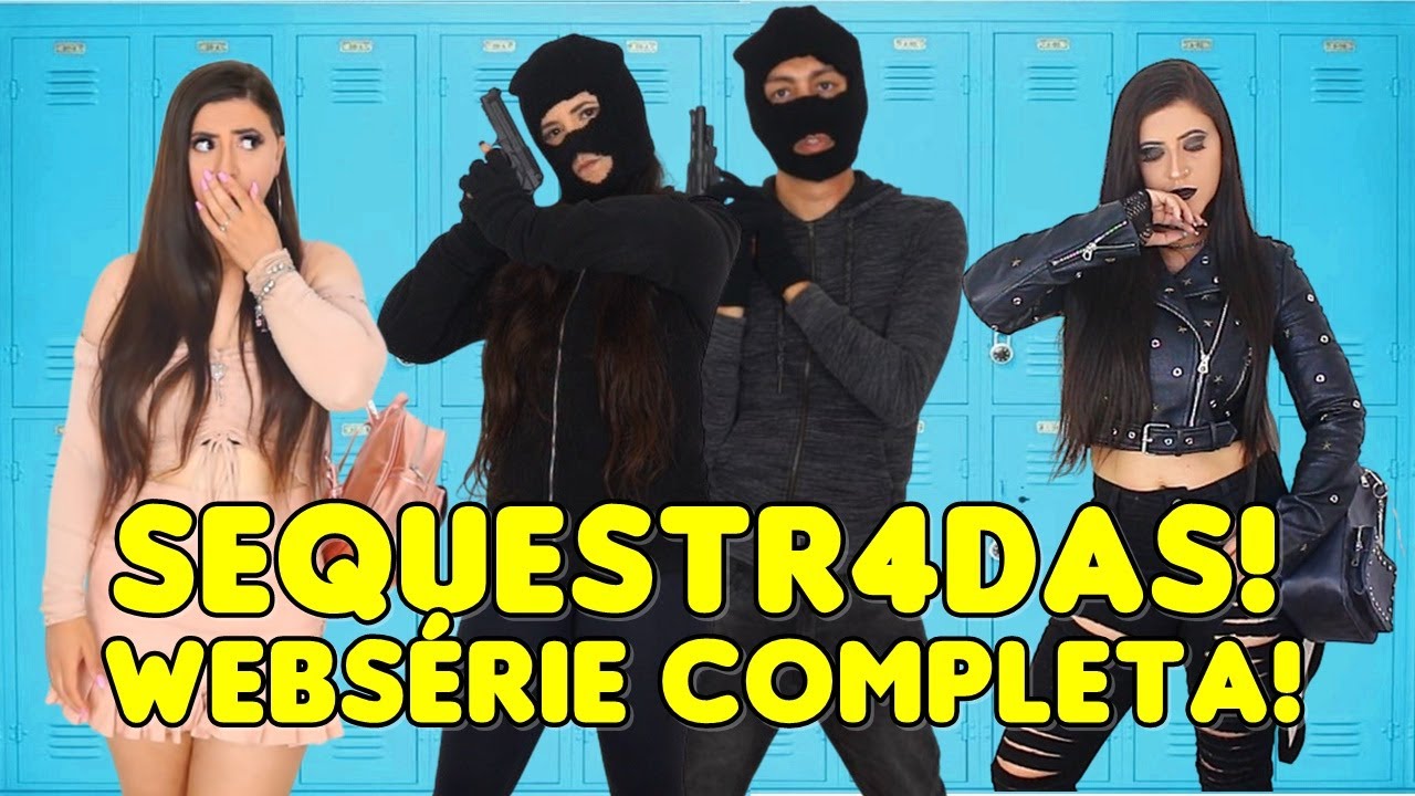 SEQUESTR4DAS - WEBSÉRIE COMPLETA!
