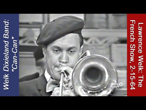 Bob Havens, Trombone on "Can Can" from the Lawrence Welk French Show Feb 15 1964. Great Dixie Group!