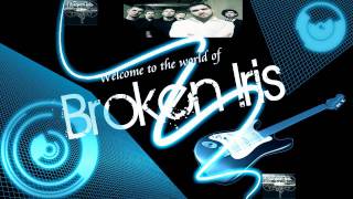 Broken Iris- Forevermore Official Music