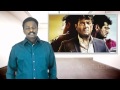Naan E, Billa 2 & The Dark Knight Rises - Review by Tamil Talkies