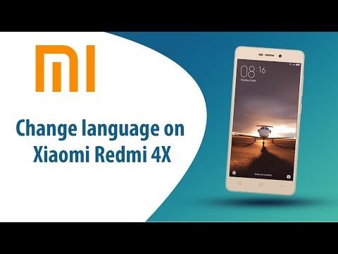 How to change language on Xiaomi  Redmi 4X?
