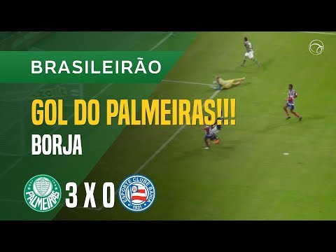 GOL (BORJA) - PALMEIRAS X BAHIA - 19/05 - BRASILEIRÃO 2018