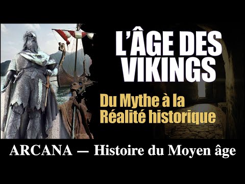 L'âge des Vikings - Histoire du Moyen âge