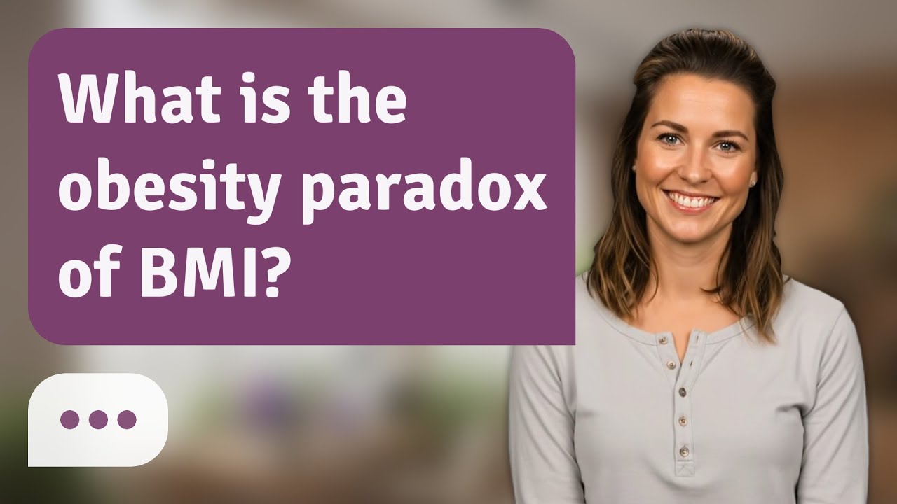 What is the obesity paradox of BMI? | Obesity Paradox