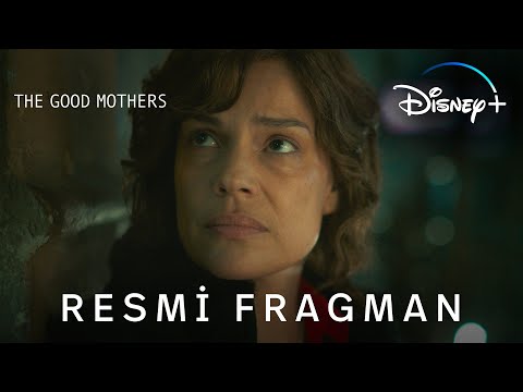 The Good Mothers | Resmi Fragman | Disney+