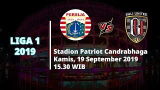 VIDEO: Live Streaming Liga 1 2019 Persija Jakarta Vs Bali United Kamis (19/9) Pukul 15.30 WIB