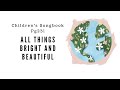 All Things Bright and Beautiful | LDS Primary Song Sing Along