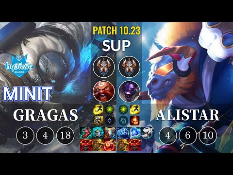 hyF Minit Gragas vs Alistar Sup - KR Patch 10.23
