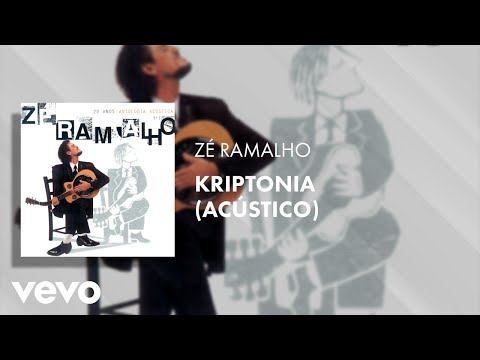 Zé Ramalho - Kryptônia (Acústico) (Áudio Oficial)