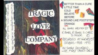 Tragic Love Company - Demos (Pre-Stereophonics)