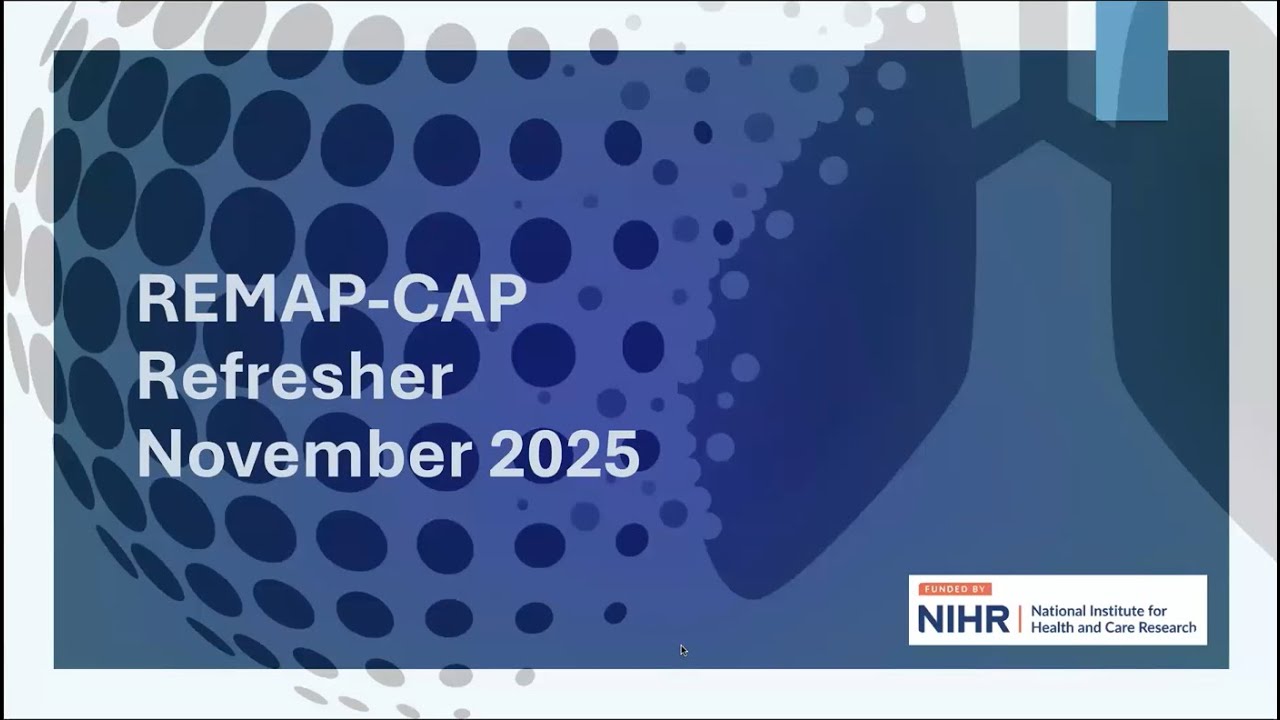 REMAP-CAP Protocol v3.1 referesher/Q&A (adults/paeds) - session 1