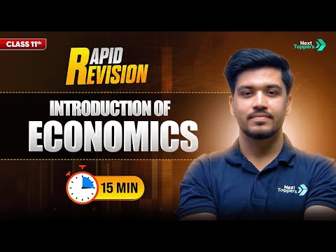 Introduction to Economics | CBSE Class 11 Economics | Full Chapter in 15 Mins | Rapid Revision
