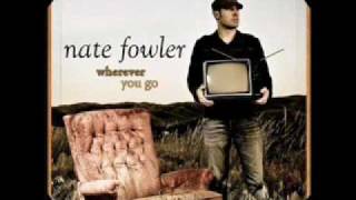On My Way (Radio Edit) - Nate Fowler - lyrics