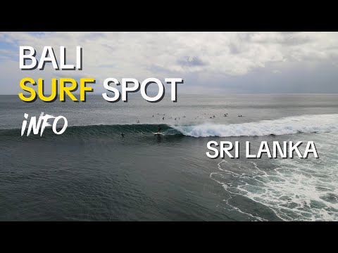 Bali Surf Spot Information - Sri Lanka