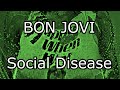 BON JOVI - Social Disease (Lyric Video)