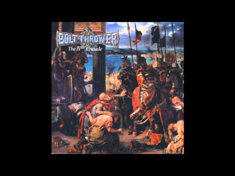 Bolt Thrower - This Time Its War (Official Audio)