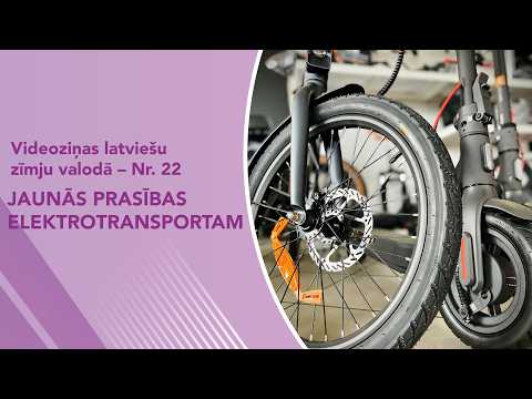 Videoziņas Nr. 22 “Jaunās prasības elektrotransportam”