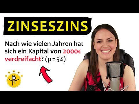 Zinseszins Jahre berechnen – Zinsrechnung, Zinsen