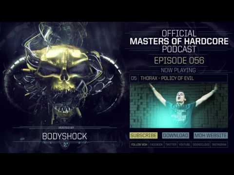 Official Masters of Hardcore Podcast 056 by Bodyshock