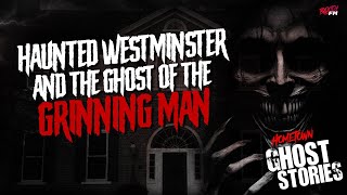 Haunted Westminster and the Ghost of the Grinning Man | Westminster, MD