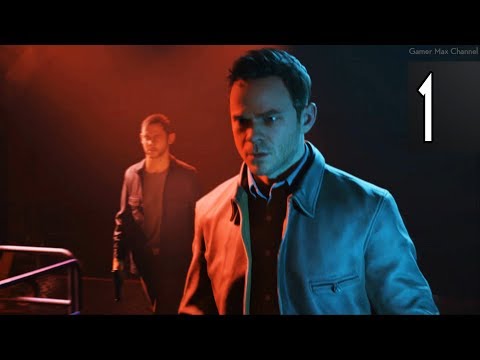 QUANTUM BREAK - Walkthrough Part 1 Gameplay [1080p HD 60FPS PC] No Commentary