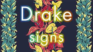 Drake - Signs (Official Audio)